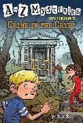 A to Z Mysteries Super Edition #13: Crime in the Crypt