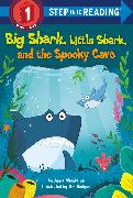 Big Shark, Little Shark, and the Spooky Cave