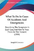 What To Do In Cases Of Accidents And Emergencies