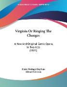 Virginia Or Ringing The Changes