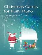 Christmas Carols for Easy Piano -20 favourite carols and Christmas songs-