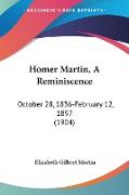 Homer Martin, A Reminiscence