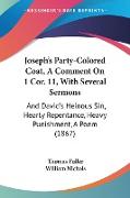 Joseph's Party-Colored Coat, A Comment On 1 Cor. 11, With Several Sermons