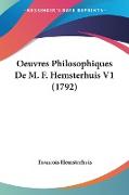 Oeuvres Philosophiques De M. F. Hemsterhuis V1 (1792)