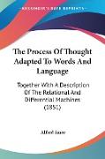 The Process Of Thought Adapted To Words And Language