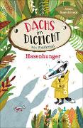 Dachs im Dickicht – Hasenhunger