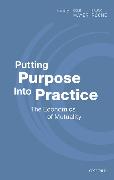 Putting Purpose Into Practice