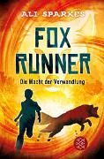 Fox Runner – Die Macht der Verwandlung