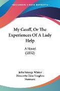 My Geoff, Or The Experiences Of A Lady Help