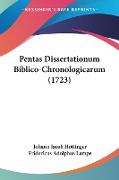 Pentas Dissertationum Biblico-Chronologicarum (1723)