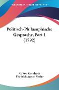 Politisch-Philosophische Gesprache, Part 1 (1792)