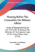 Hearing Before The Committee On Military Affairs