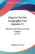 Magazin Fur Die Geographie Und Statistik V1