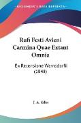 Rufi Festi Avieni Carmina Quae Extant Omnia