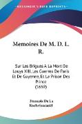 Memoires De M. D. L. R