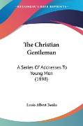 The Christian Gentleman