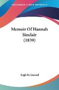 Memoir Of Hannah Sinclair (1839)