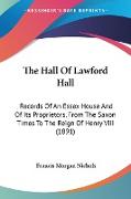 The Hall Of Lawford Hall