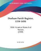 Denham Parish Register, 1539-1850