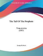 The Tail Of The Prophets