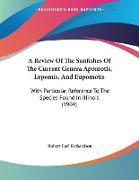 A Review Of The Sunfishes Of The Current Genera Apomotis, Lepomis, And Eupomotis