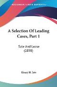 A Selection Of Leading Cases, Part 1