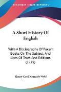 A Short History Of English