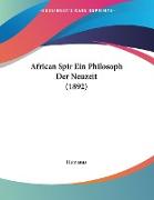 African Spir Ein Philosoph Der Neuzeit (1892)