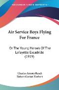 Air Service Boys Flying For France