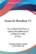 Essais De Theodicee V1