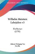 Wilhelm Meisters Lehrjahre v3