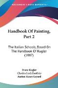 Handbook Of Painting, Part 2