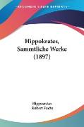 Hippokrates, Sammtliche Werke (1897)