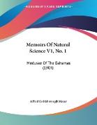 Memoirs Of Natural Science V1, No. 1