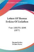 Letters Of Thomas Erskine Of Linlathen