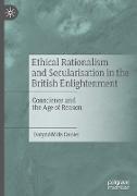 Ethical Rationalism and Secularisation in the British Enlightenment