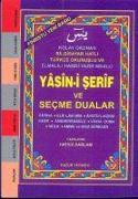 Yasin-i Serif ve Secme Dualar