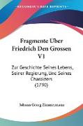 Fragmente Uber Friedrich Den Grossen V1