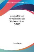 Geschichte Des Abendlandischen Kirchenschisma (1792)