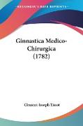 Ginnastica Medico-Chirurgica (1782)