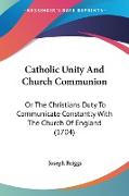 Catholic Unity And Church Communion