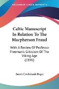 Celtic Manuscript In Relation To The Macpherson Fraud