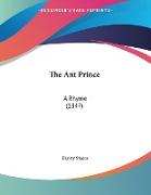 The Ant Prince
