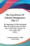 The Expeditions Of Zebulon Montgomery Pike V1