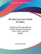 The Mine Surveyor's Book Of Tables
