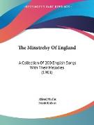 The Minstrelsy Of England