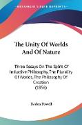 The Unity Of Worlds And Of Nature
