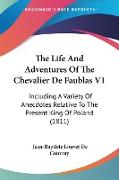 The Life And Adventures Of The Chevalier De Faublas V1