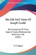 The Life And Times Of Joseph Gould