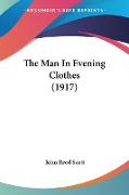 The Man In Evening Clothes (1917)